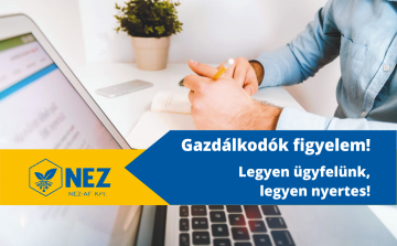 Gazdálkodók figyelem! Legyen ügyfelünk, legyen nyertes!