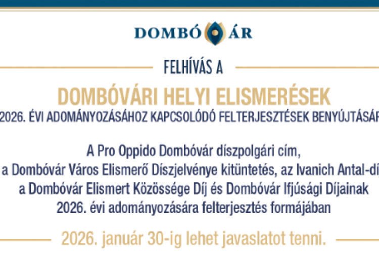 Január végéig tehetnek javaslatot az idei dombóvári helyi elismerésekhez 